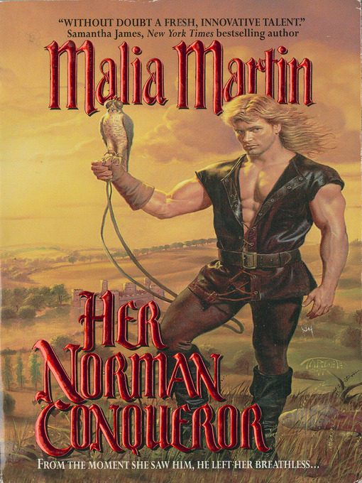 Title details for Her Norman Conqueror by Malia Martin - Available